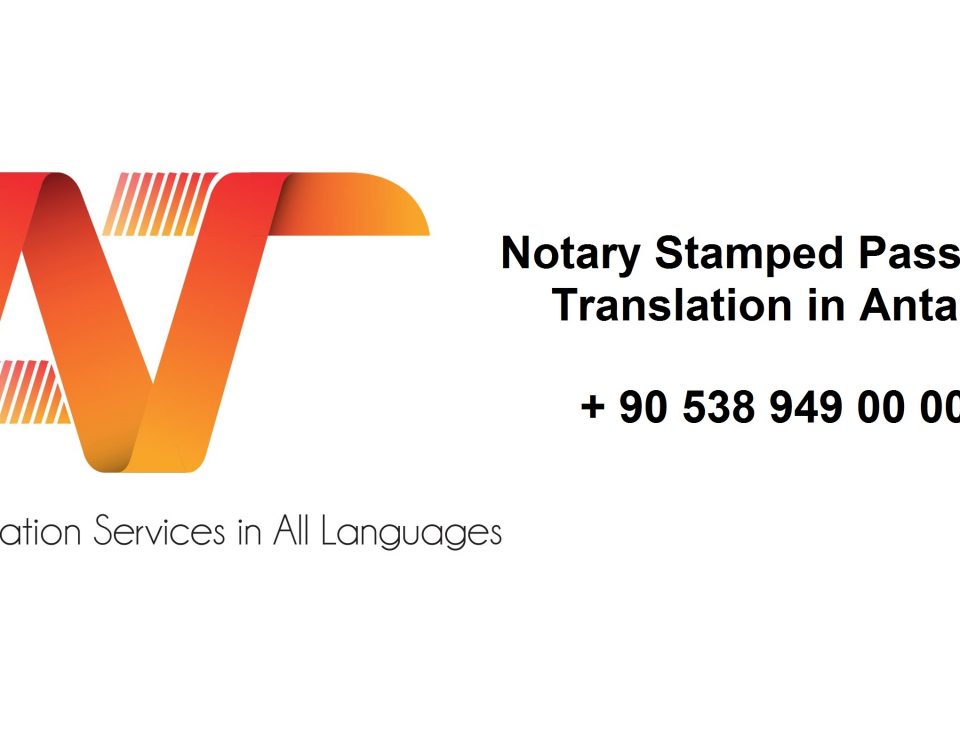 Notary Stamped Passport Translation in Antalya