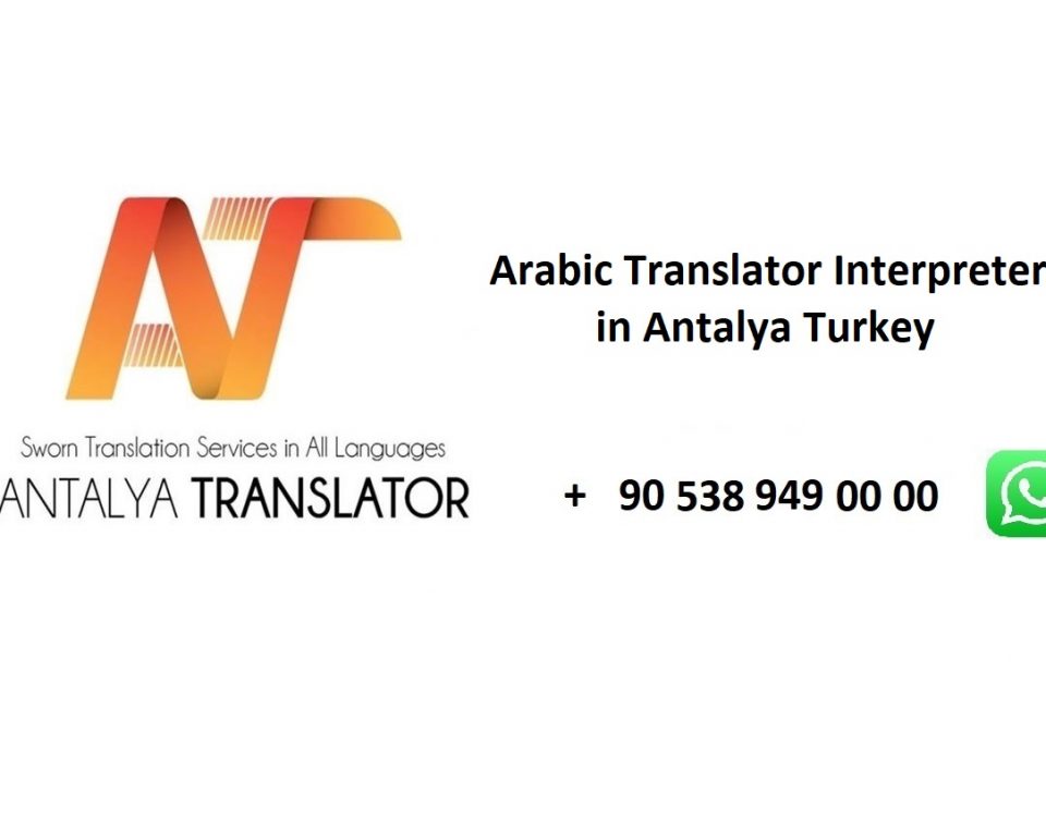 Arabic Translator Interpreter in Antalya Turkey