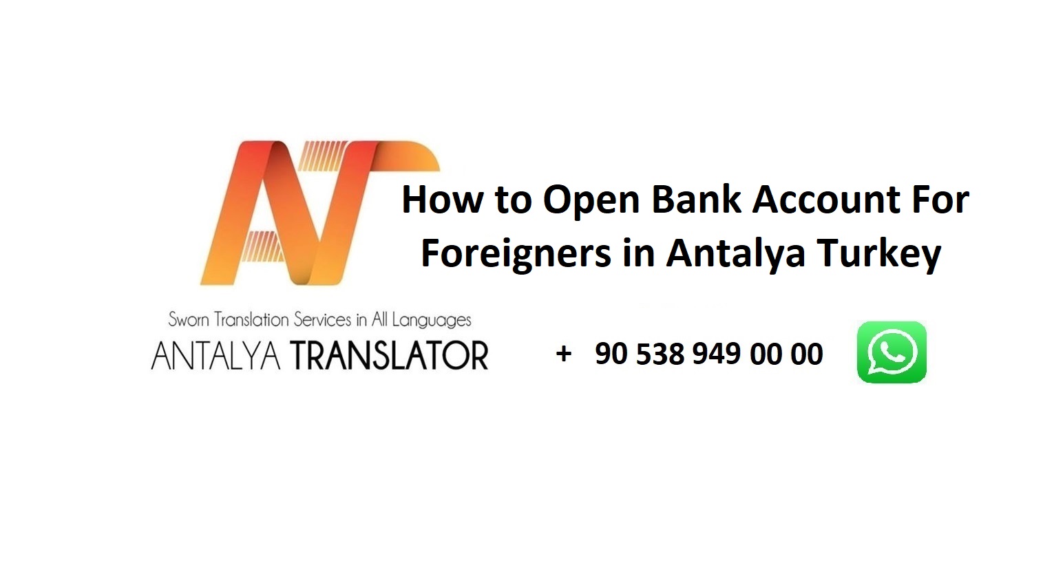 How to Open Bank Account For Foreigners in Antalya Turkey
